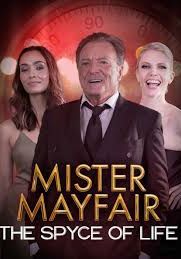 mister-mayfair:-the-spyce-of-life