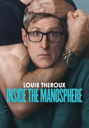 ดูหนังLouis Theroux Inside the Manosphere - หลุยส์ เทอโรซ์ เจาะโลกยุคใหม่ของชายนิยม (2026) [HD] ซาวด์แทร็กซ์ บรรยายไทย