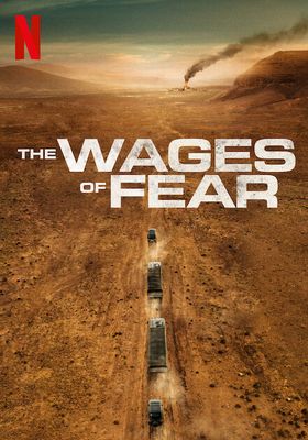 the-wages-of-fear